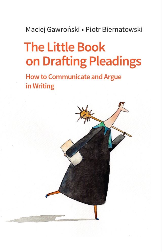Okładka: The Little Book on Drafting Pleadings. How to Communicate and Argue in Writing