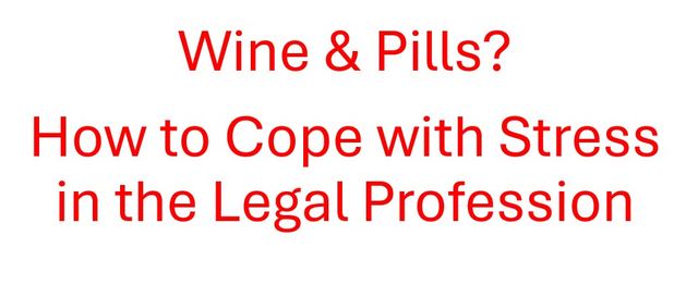 Cover: How to Cope with Stress in the Legal Profession?
