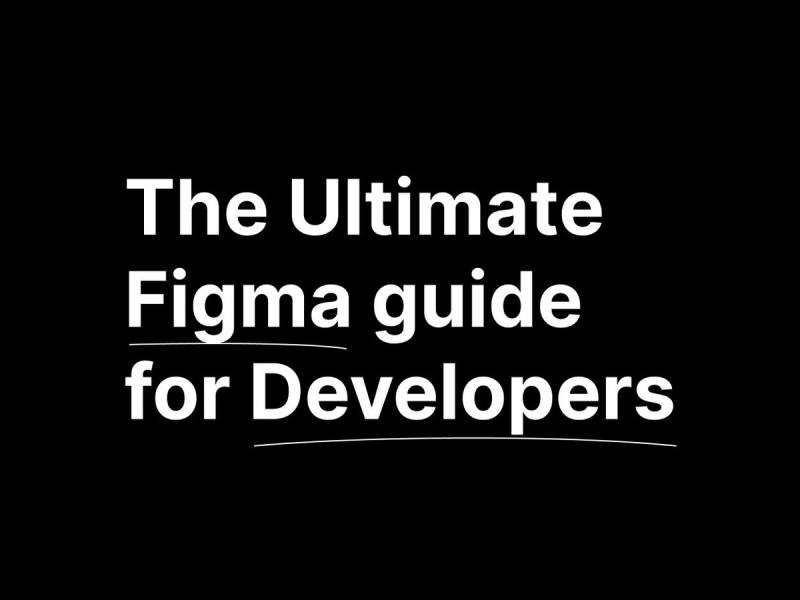 The Ultimate Figma guide for Developers
