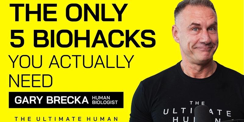 The Top 5 Free Daily Biohacks (According to Gary Brecka)