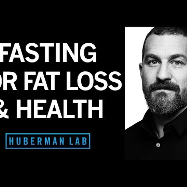 Effects of Fasting & Time Restricted Eating on Fat Loss & Health