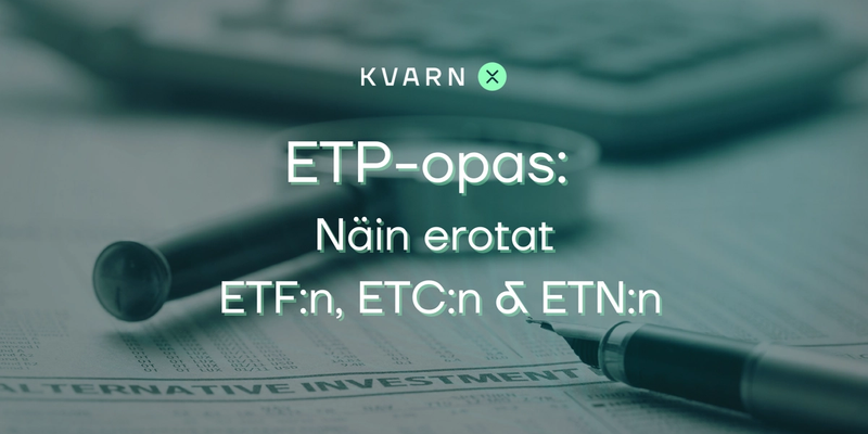 Näin erotat ETF:n, ETC:n ja ETN:n