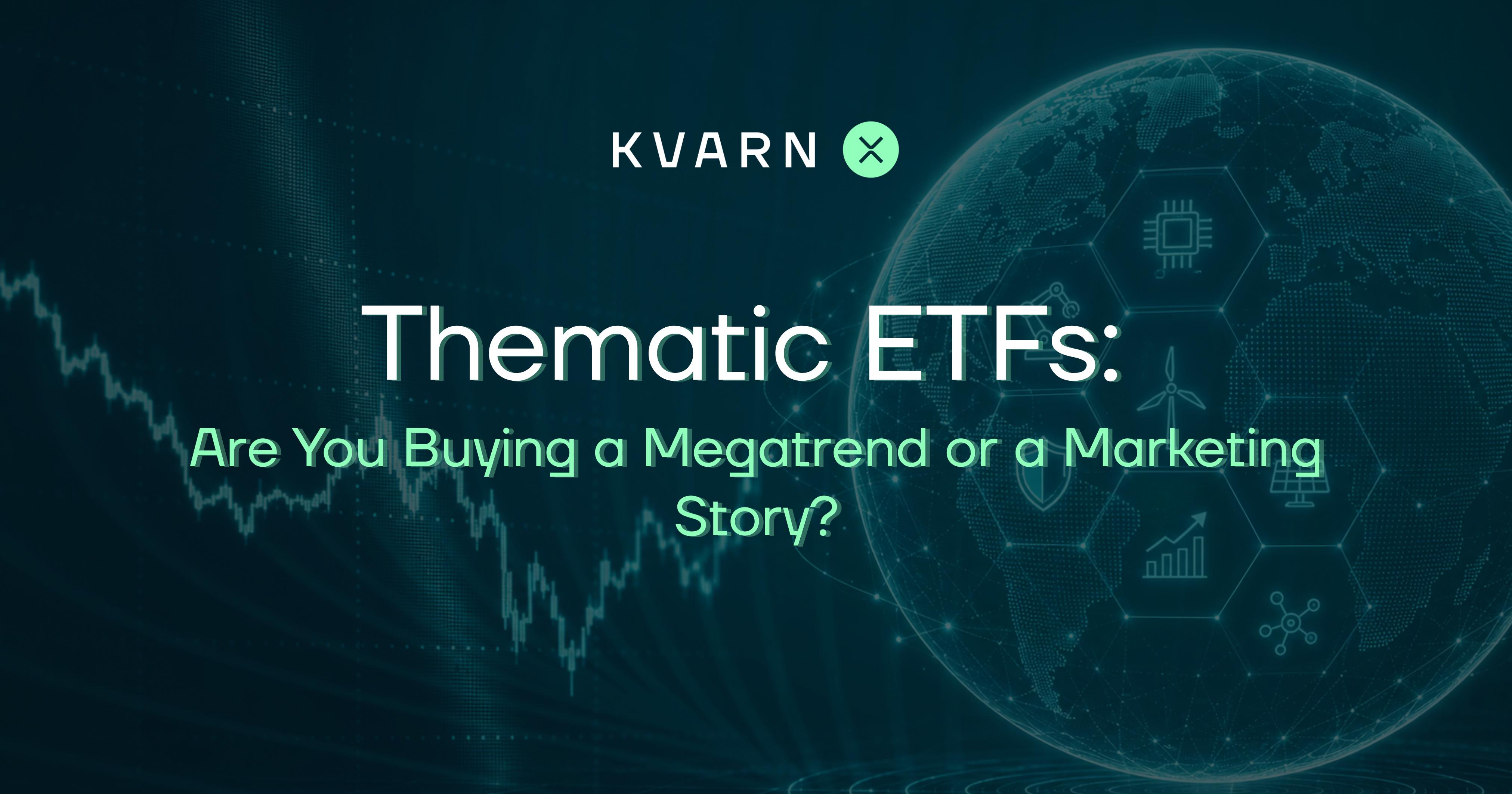 Thematic ETFs: Are You Buying a Megatrend or a Marketing Story?