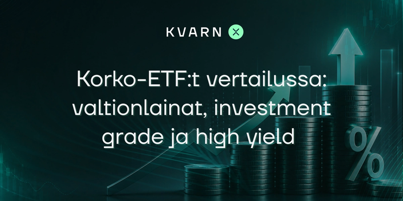 Korko-ETF:t sijoittajalle – valtionlainat, investment grade, high yield ja duraatio-riski