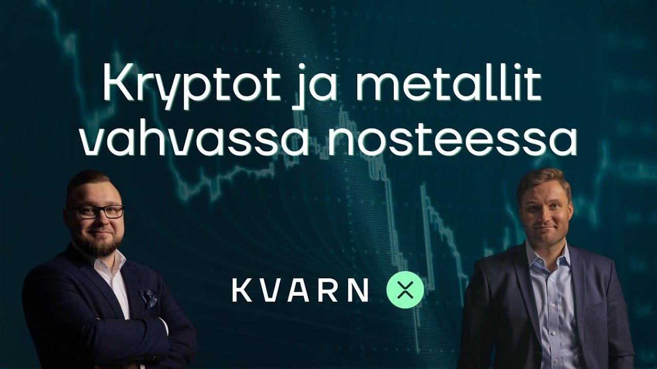 Kvarn X markkinakatsaus: Kryptot ja metallit vahvassa nosteessa