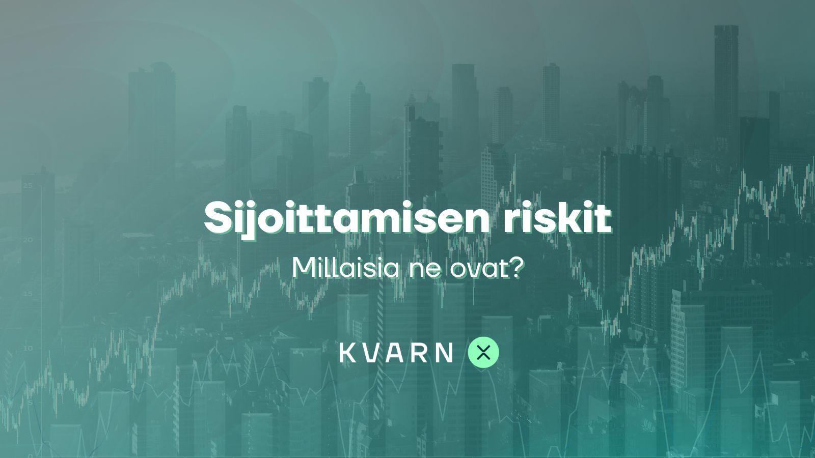 Sijoittamisen riskit