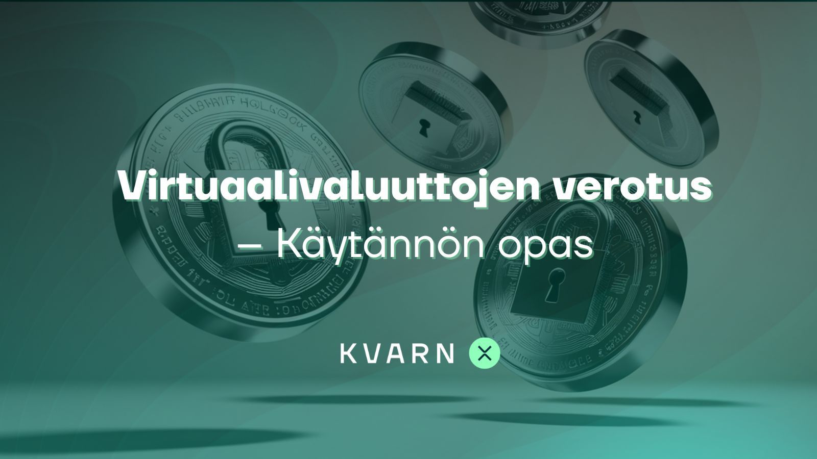 Virtuaalivaluuttojen verotus – Käytännön opas