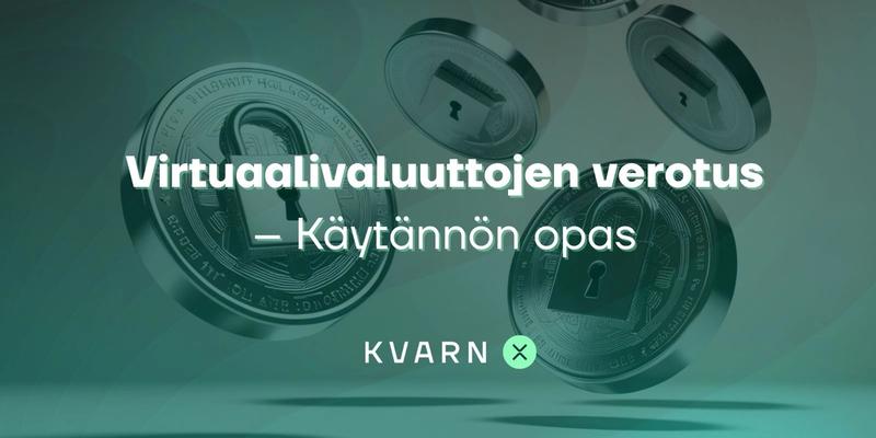 Virtuaalivaluuttojen verotus – Käytännön opas