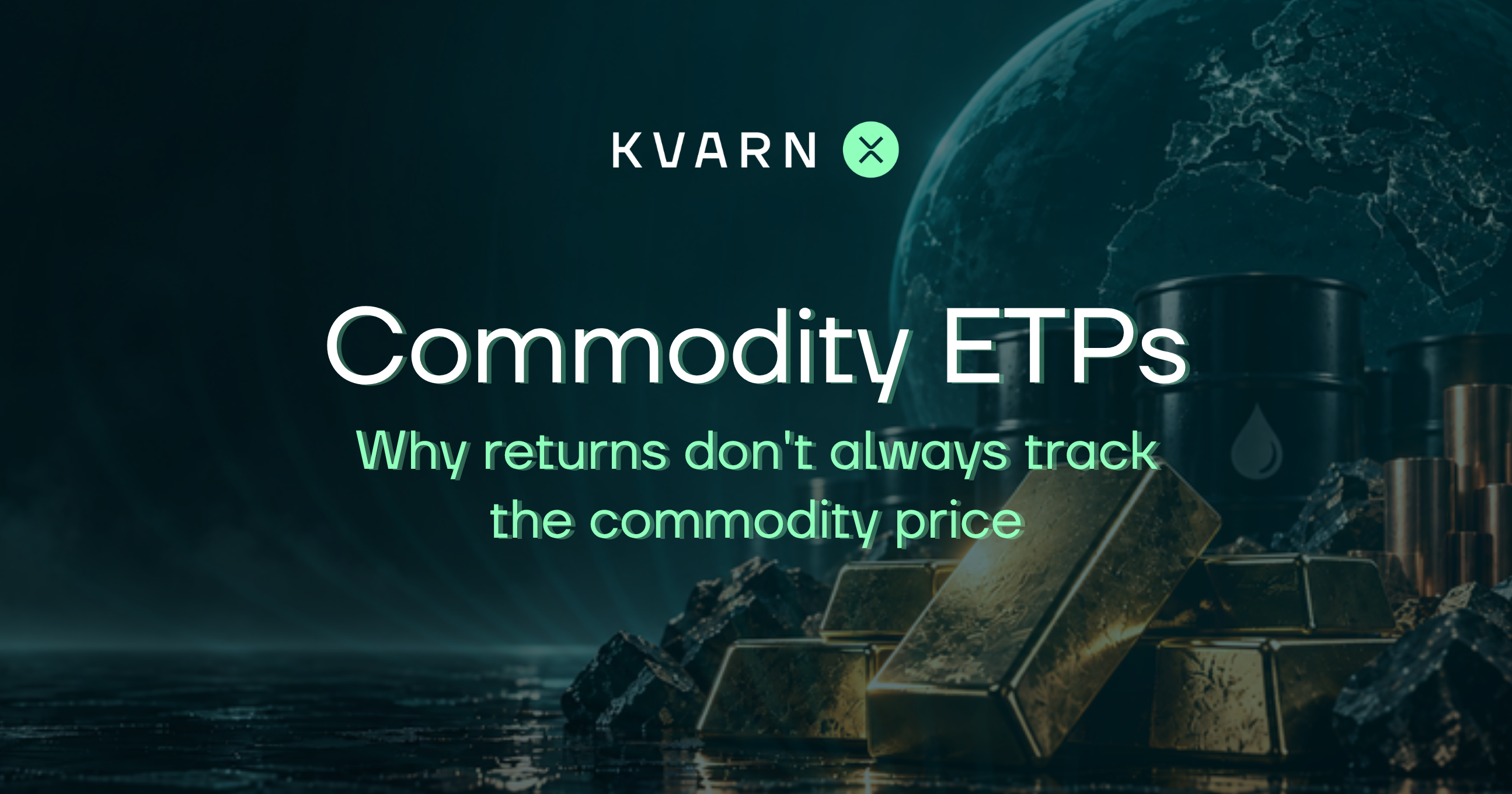 Commodity ETFs and ETPs: why can returns differ from the commodity price?