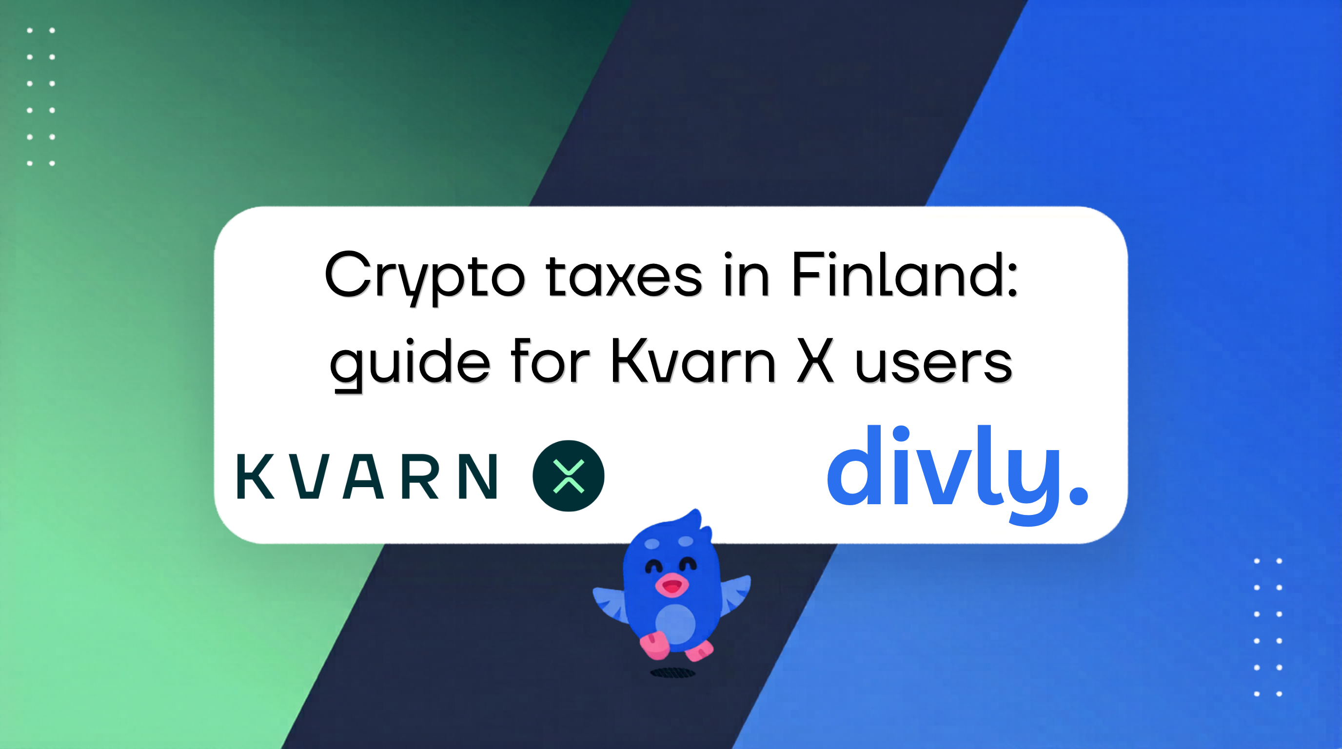 Crypto taxes in Finland: a guide for Kvarn X users