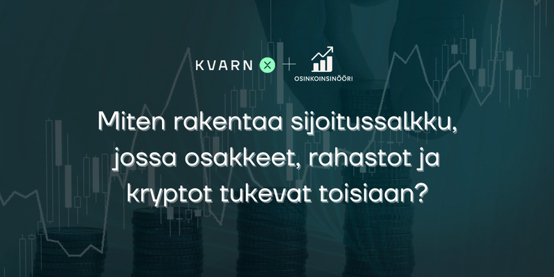 Miten rakentaa sijoitussalkku, jossa osakkeet, rahastot ja kryptot tukevat toisiaan?