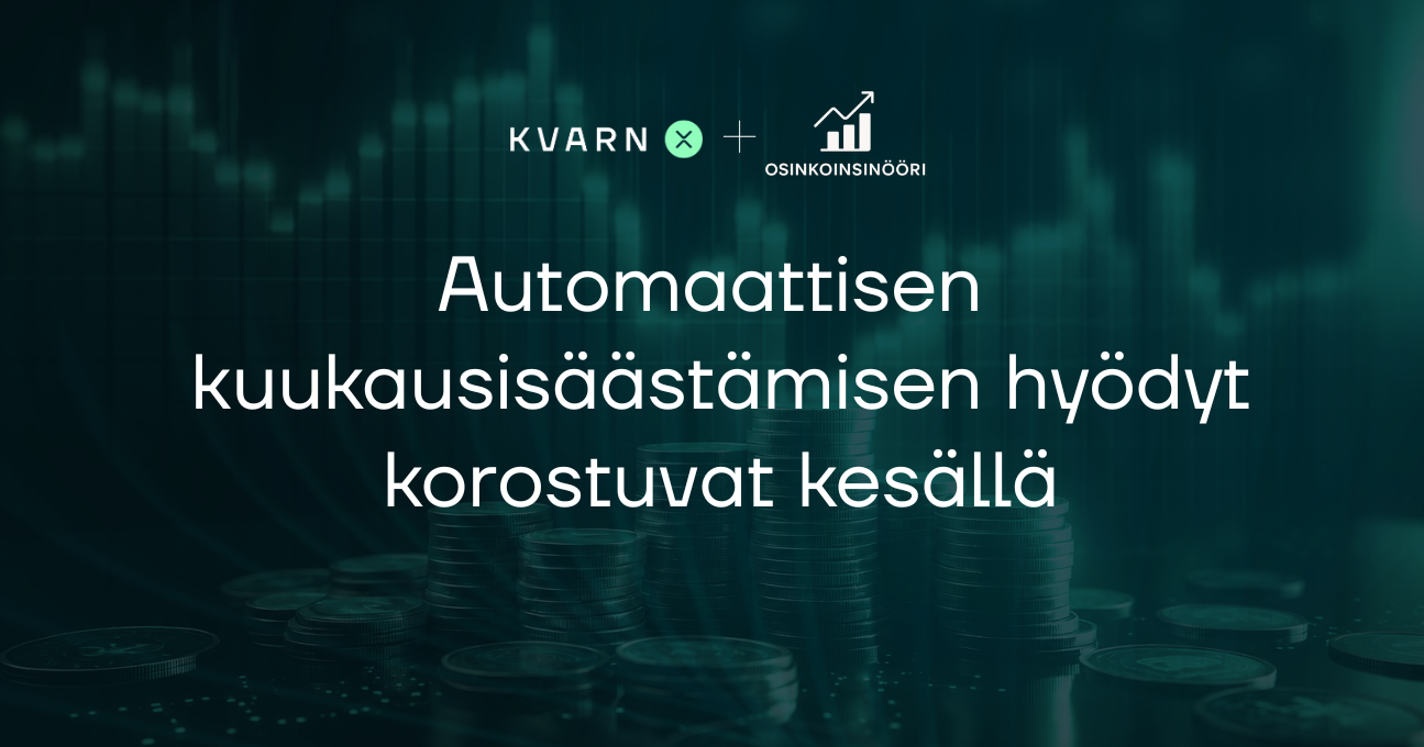 Automaattisen kuukausisäästämisen hyödyt korostuvat kesällä