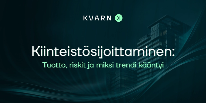 Kiinteistösijoittaminen Suomessa: tuotto, riskit & miksi trendi kääntyi