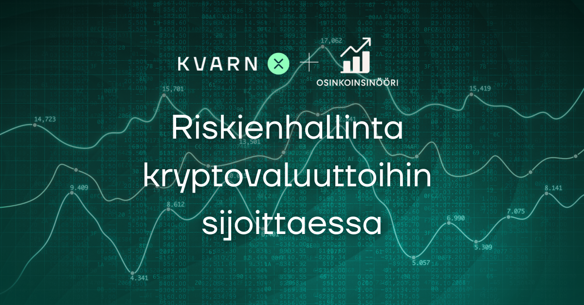 Riskienhallinta kryptovaluuttoihin sijoittaessa