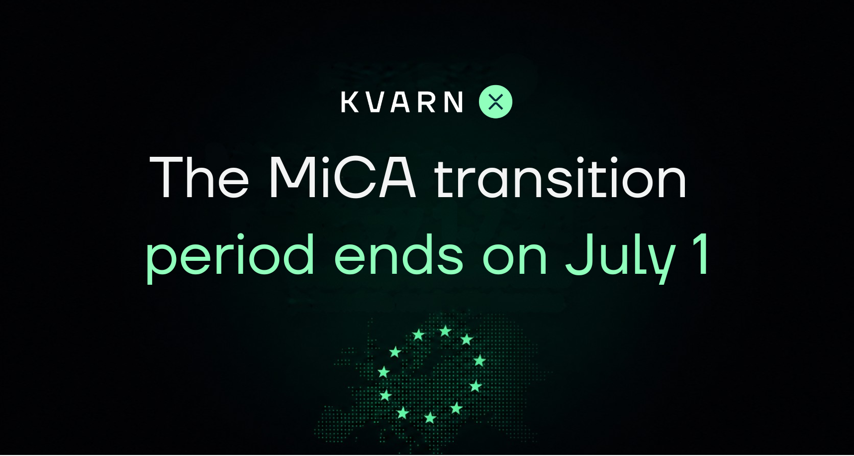 the MiCA transition period ends on July 1 – Check the status of the crypto services you use