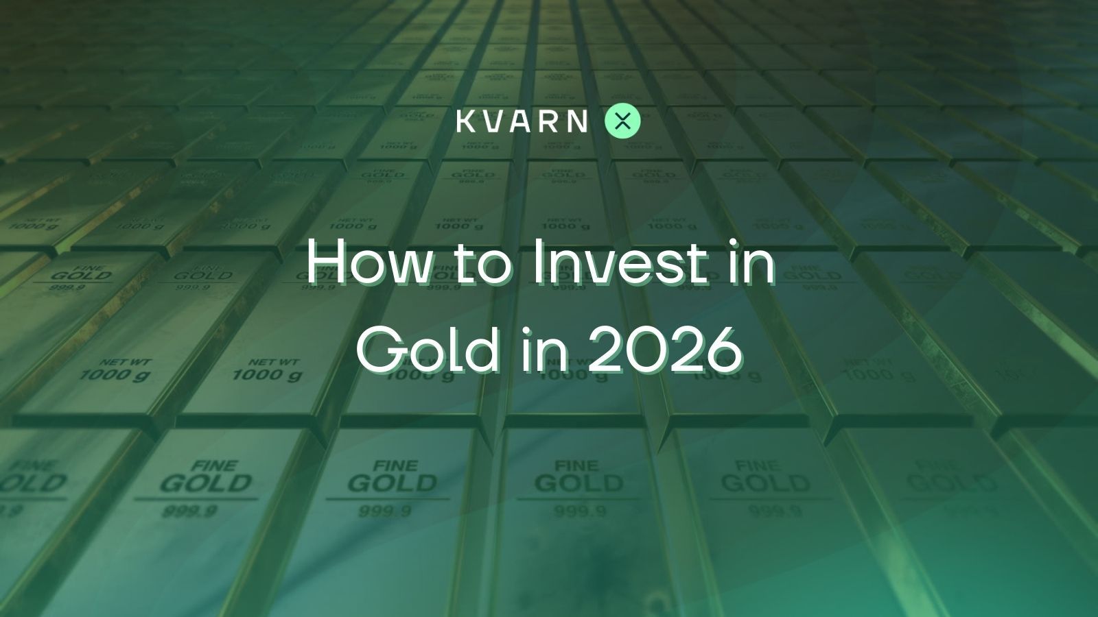 How to Invest in Gold in 2026