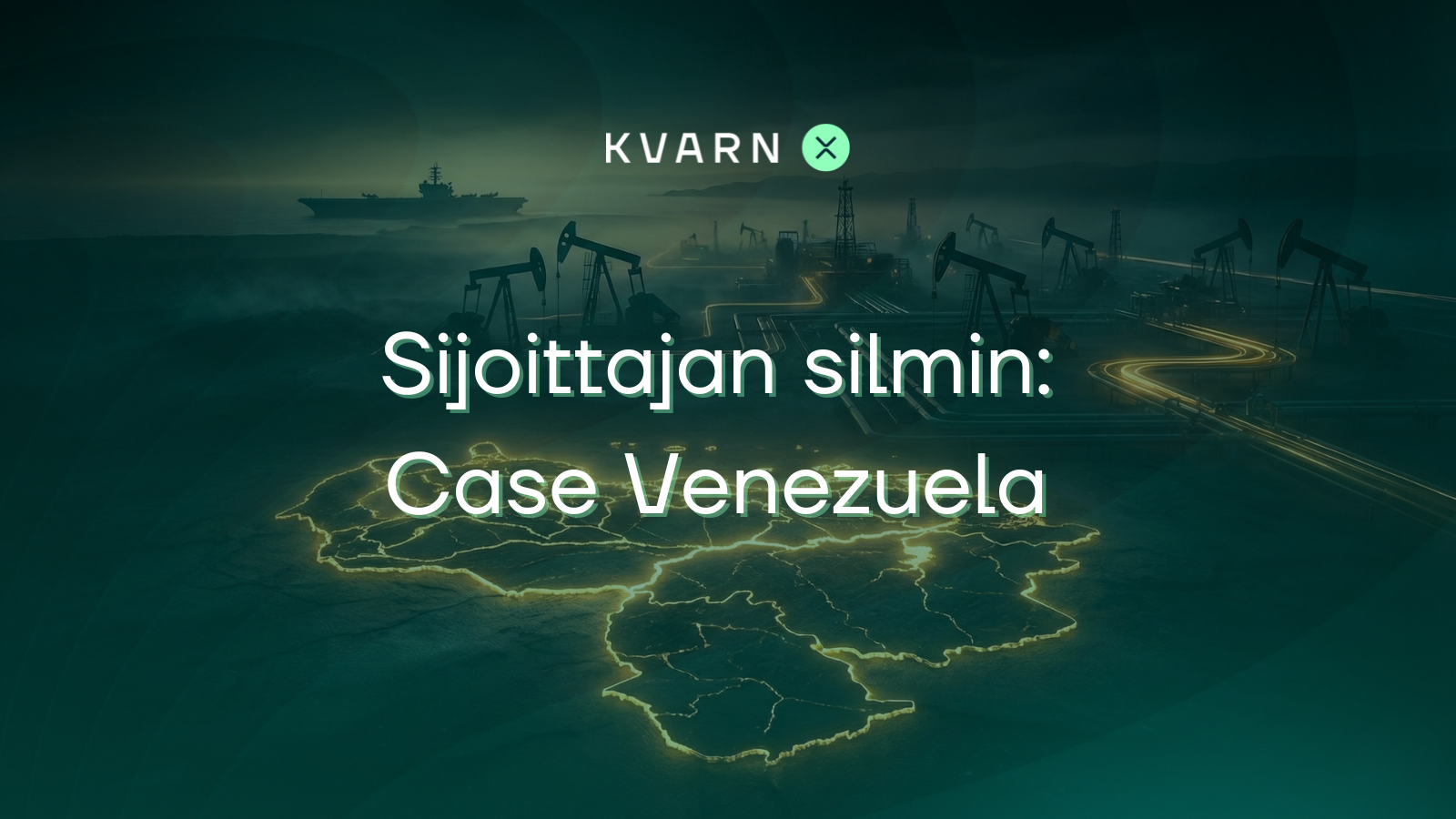 Sijoittajan silmin: Case Venezuela