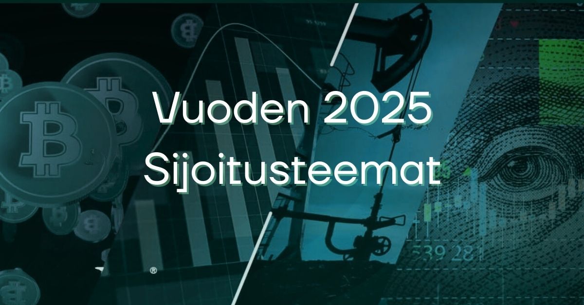 Vuoden 2025 Sijoitusteemat