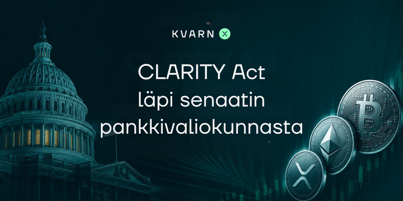 Clarity Act hyväksyttiin Senate Banking -valiokunnassa — Mitä sijoittajan pitää tietää?