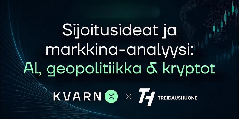 Kvarn X & Treidaushuone: Tekoäly, Geopolitiikka & Kryptot