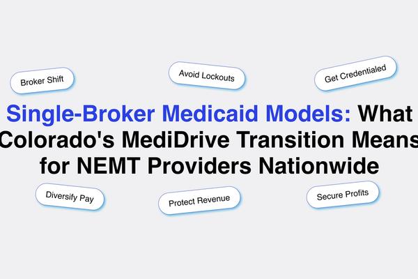 NEMT Single-Broker Medicaid Model and Revenue Diversification Guide for 2026