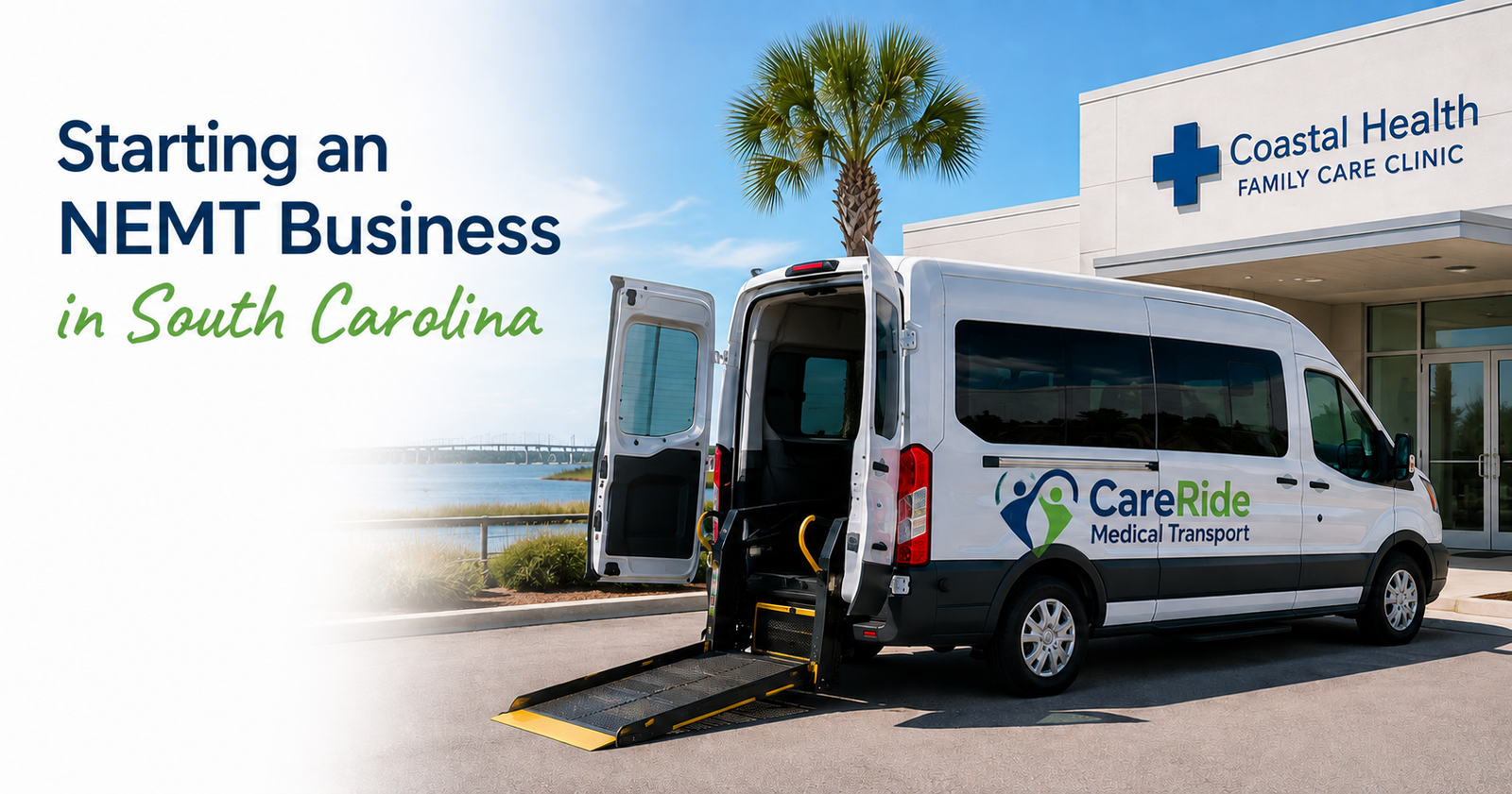 Wheelchair-accessible NEMT van outside a South Carolina clinic, representing how to start a medical transportation business in South Carolina.