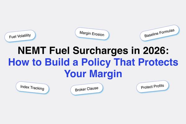 NEMT Fuel Surcharge Calculation and Margin Protection Guide for 2026