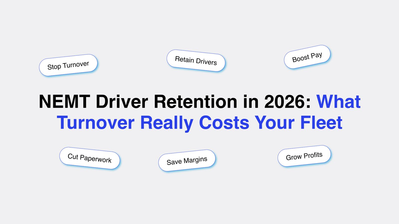 NEMT Driver Retention and Fleet Profitability Guide for 2026