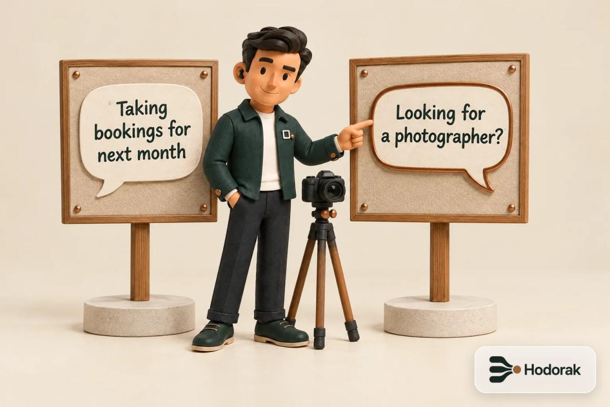 Two boards: one bubble says Taking bookings for next month, the copper one asks Looking for a photographer?