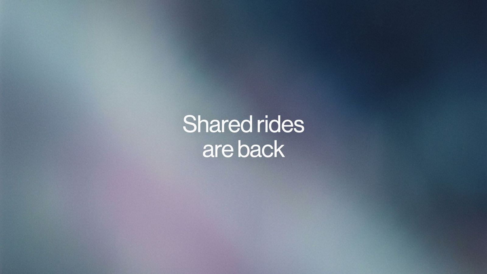 Shared rides are back, over soft blue and lavender
