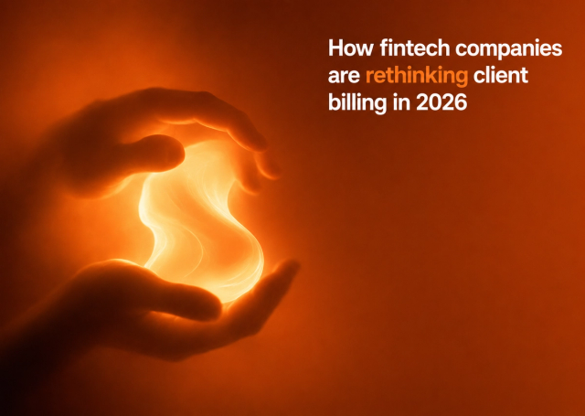 How fintech companies are rethinking client billing in 2026