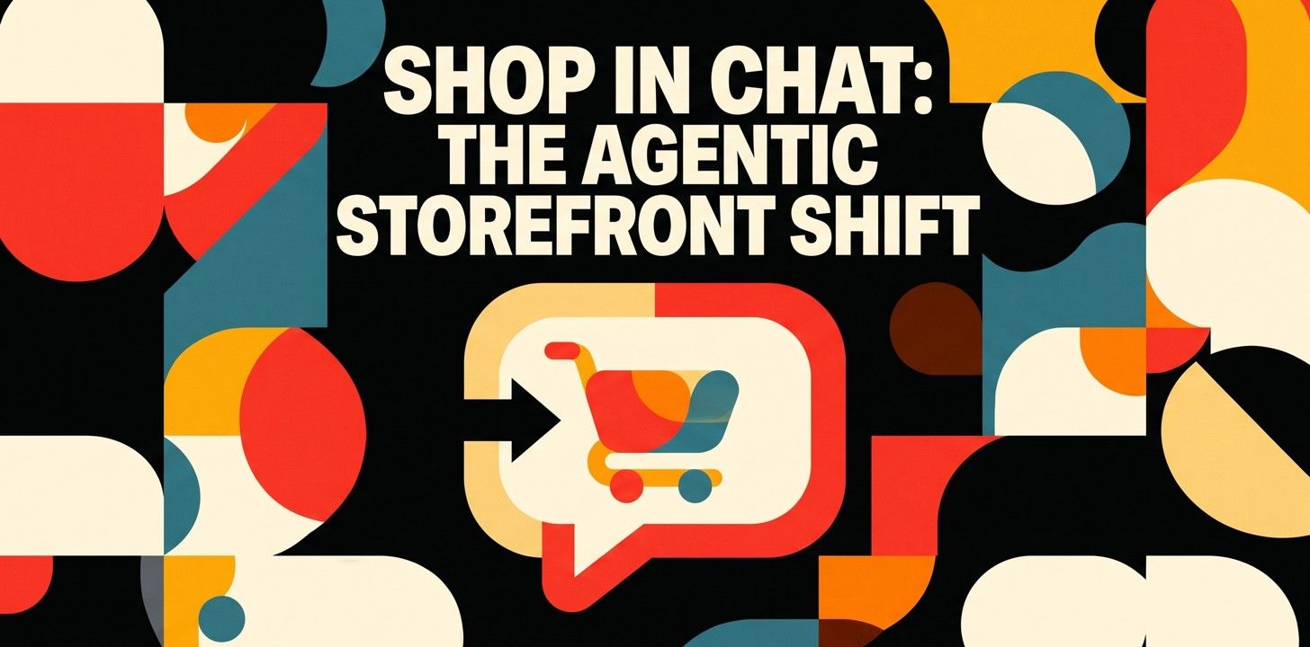 Shop in Chat: the agentic storefront shift