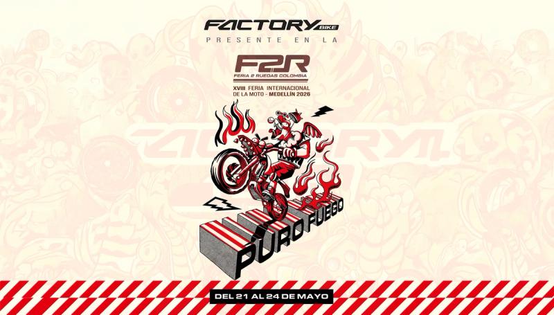 Factory Bike regresa a la Feria 2 Ruedas Colombia 2026