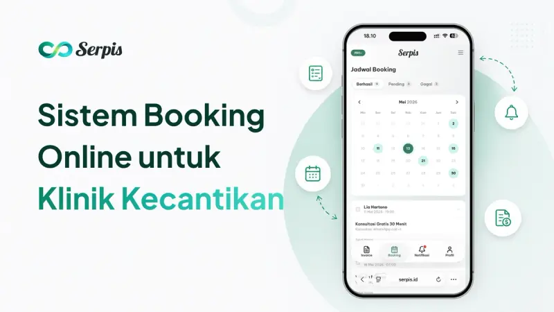 Ilustrasi promosi sistem booking online untuk klinik kecantikan, menampilkan smartphone dengan jadwal booking dan kalender, ikon notifikasi, formulir, kalender, dan invoice di latar putih minimalis bernuansa hijau muda.