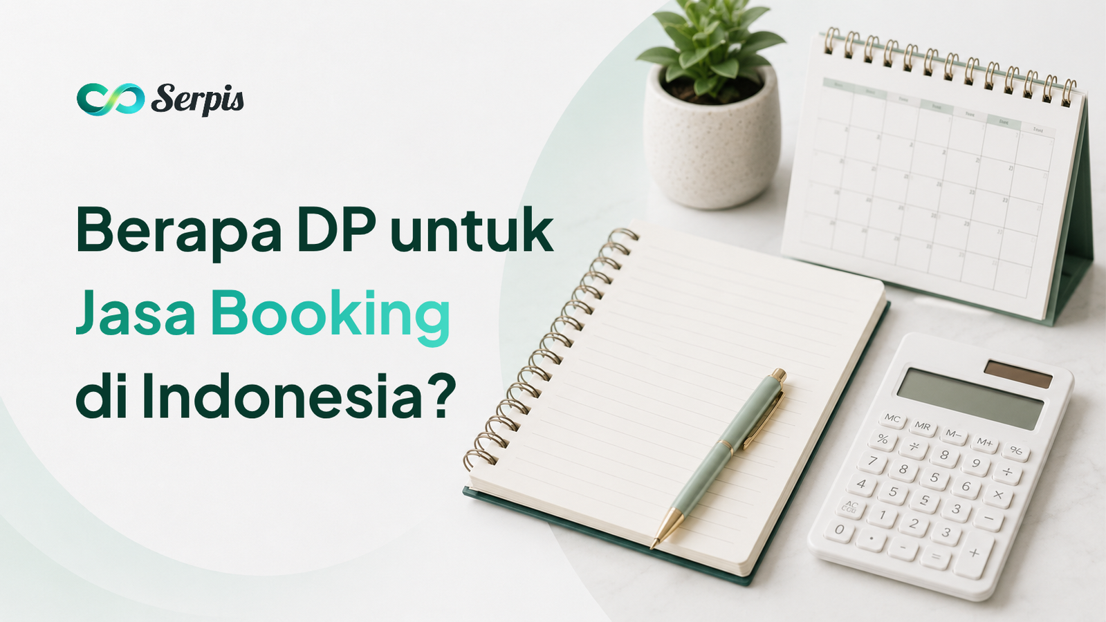 Ilustrasi meja kerja minimalis berisi buku catatan, pulpen, kalkulator, kalender meja, dan tanaman kecil dengan latar putih serta aksen hijau muda.