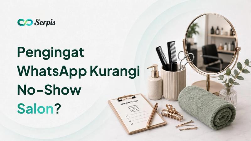 Ilustrasi cover artikel tentang pengingat WhatsApp untuk salon, menampilkan perempuan di interior salon kecantikan sedang melihat ponsel, mockup chat WhatsApp berisi reminder appointment, serta judul “Pengingat WhatsApp Efektif Kurangi Appointment Salon?”.