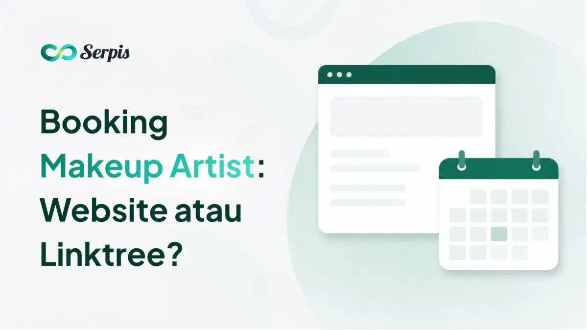 Ilustrasi cover blog dengan judul “Halaman booking MUA sendiri atau cukup pakai Linktree dan Instagram bio?”, menampilkan objek browser dan kalender bergaya minimalis dengan warna putih dan hijau mint.