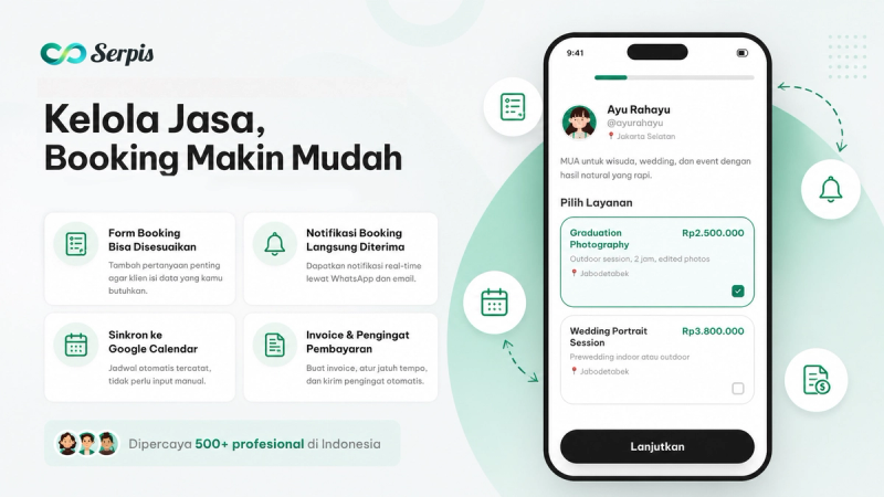 Ilustrasi banner aplikasi Serpis dengan preview layar ponsel untuk memilih layanan jasa, dilengkapi fitur form booking, notifikasi booking, sinkronisasi Google Calendar, serta invoice dan pengingat pembayaran.