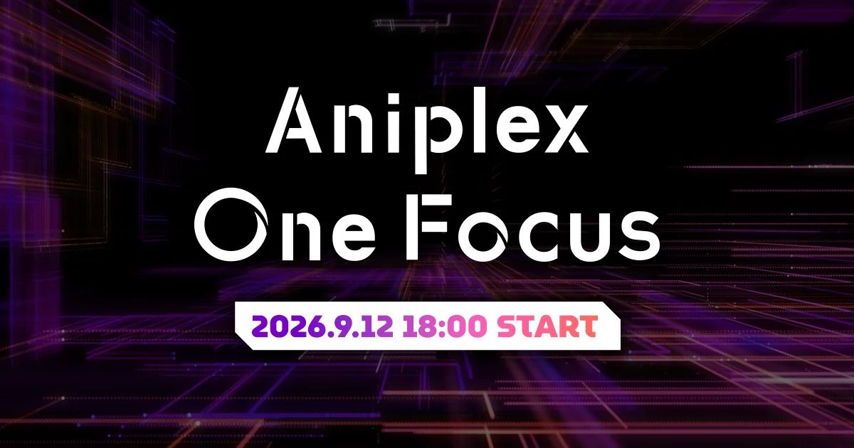 Aniplex One Focus Showcase Sets September 12 Stream With Nearly 20 Titles