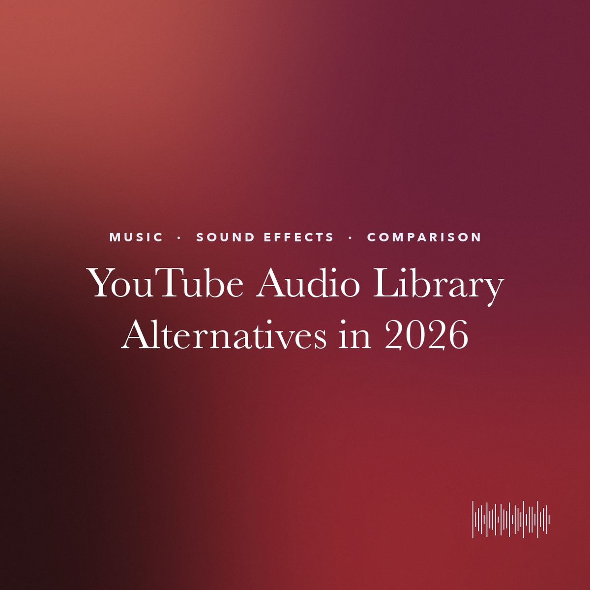 Title card reading "YouTube Audio Library Alternatives in 2026" on a red gradient.