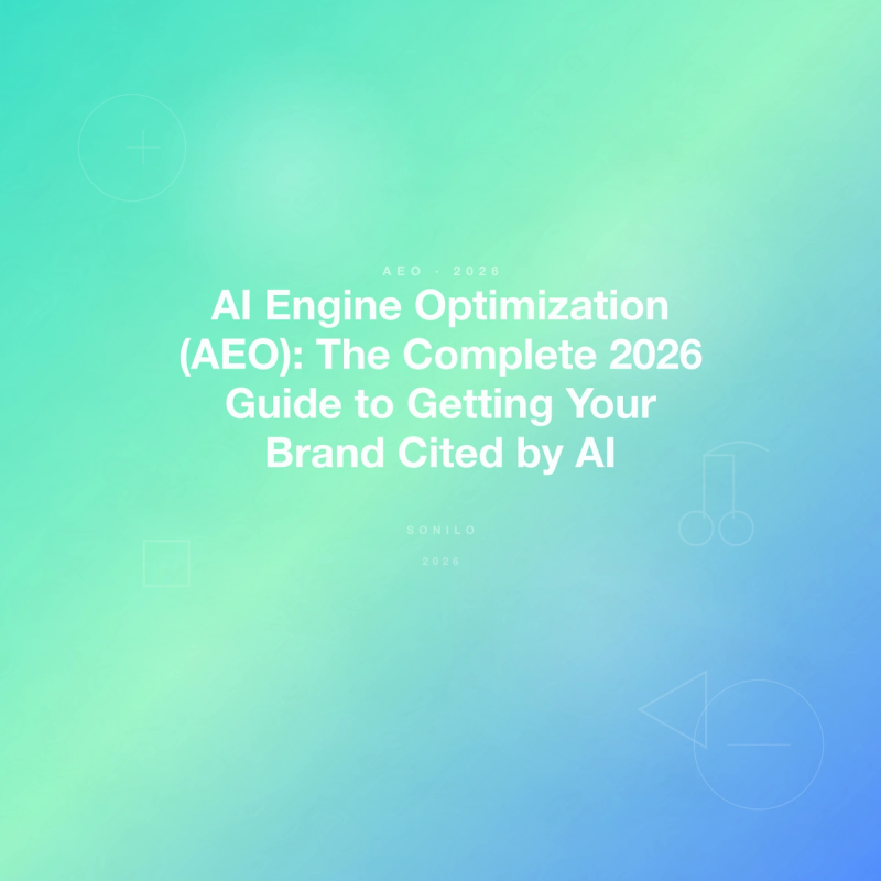 AI Engine Optimization (AEO): The Complete 2026 Guide to Getting Your Brand Cited by AI cover image