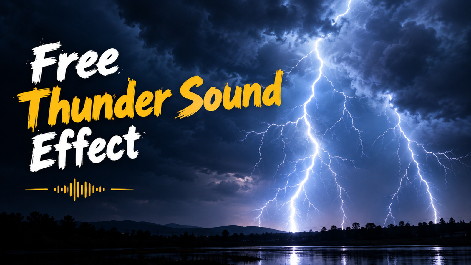 A powerful lightning bolt illuminating a dark sky over trees and water, with text 'Free Thunder Sound Effect'.