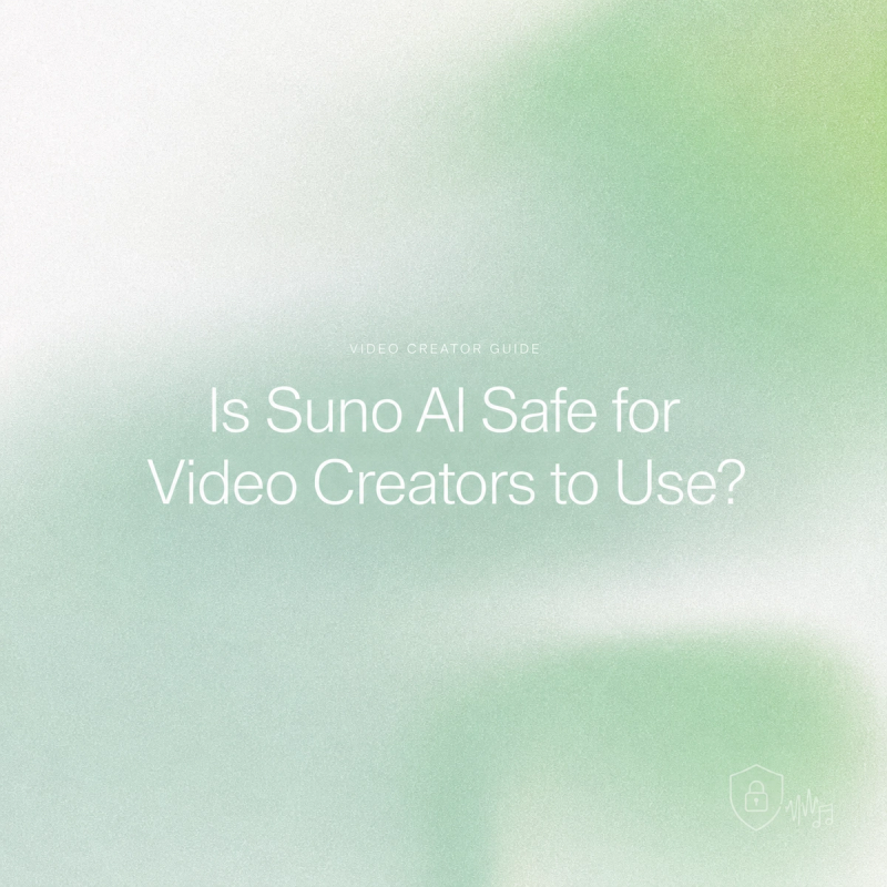 Title card for a video creator guide addressing the core question: is suno ai safe.