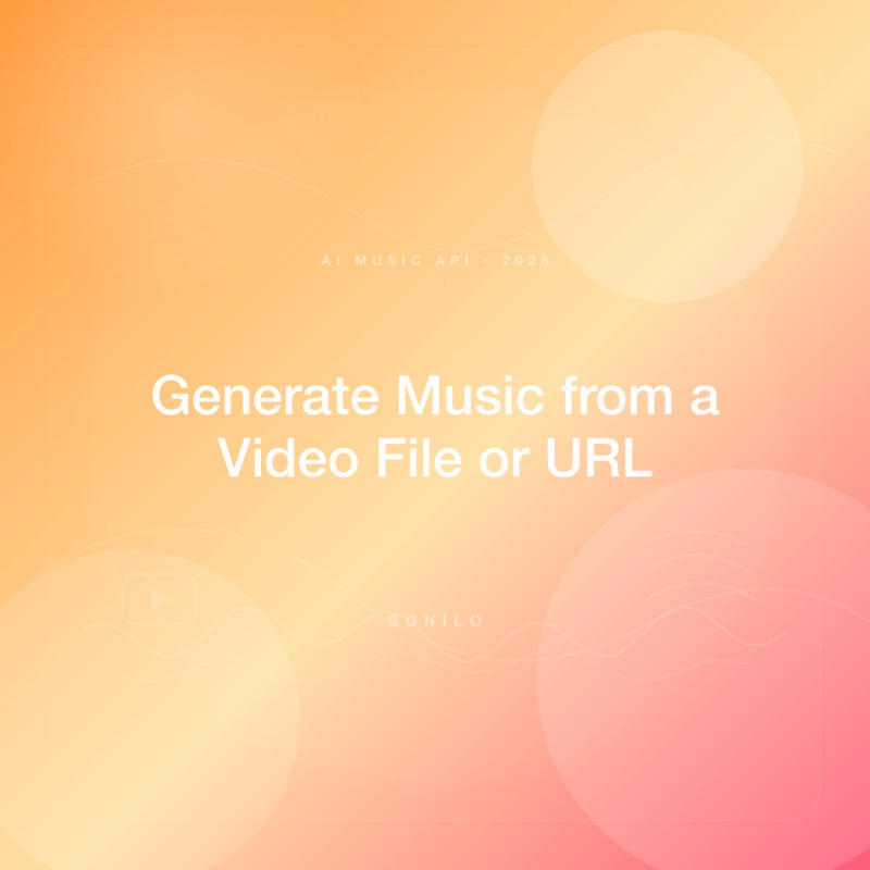 How Developers Can Generate Music from a Video File or URL Using a REST API cover image