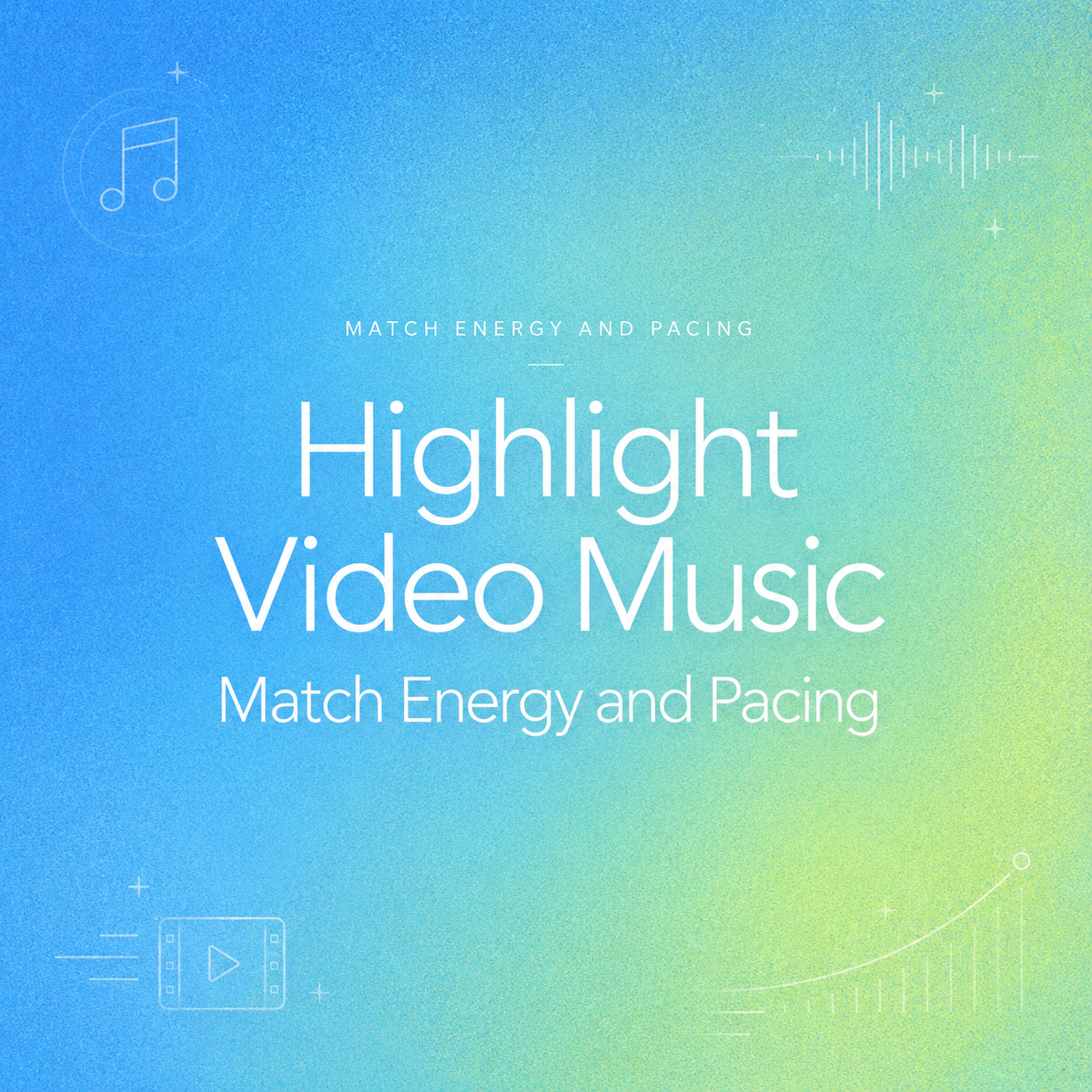 Learn how to perfectly match energy and pacing when choosing your highlight video music for maximum viewer engagement.