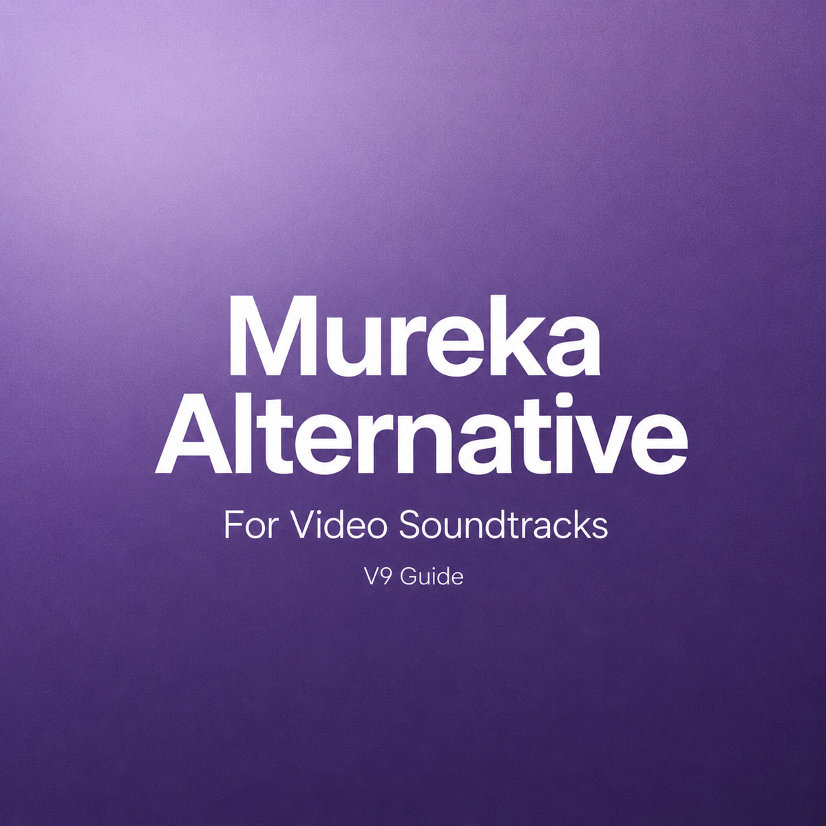 Explore the ultimate mureka v9 alternative for seamless video soundtracks. Read our full guide today.