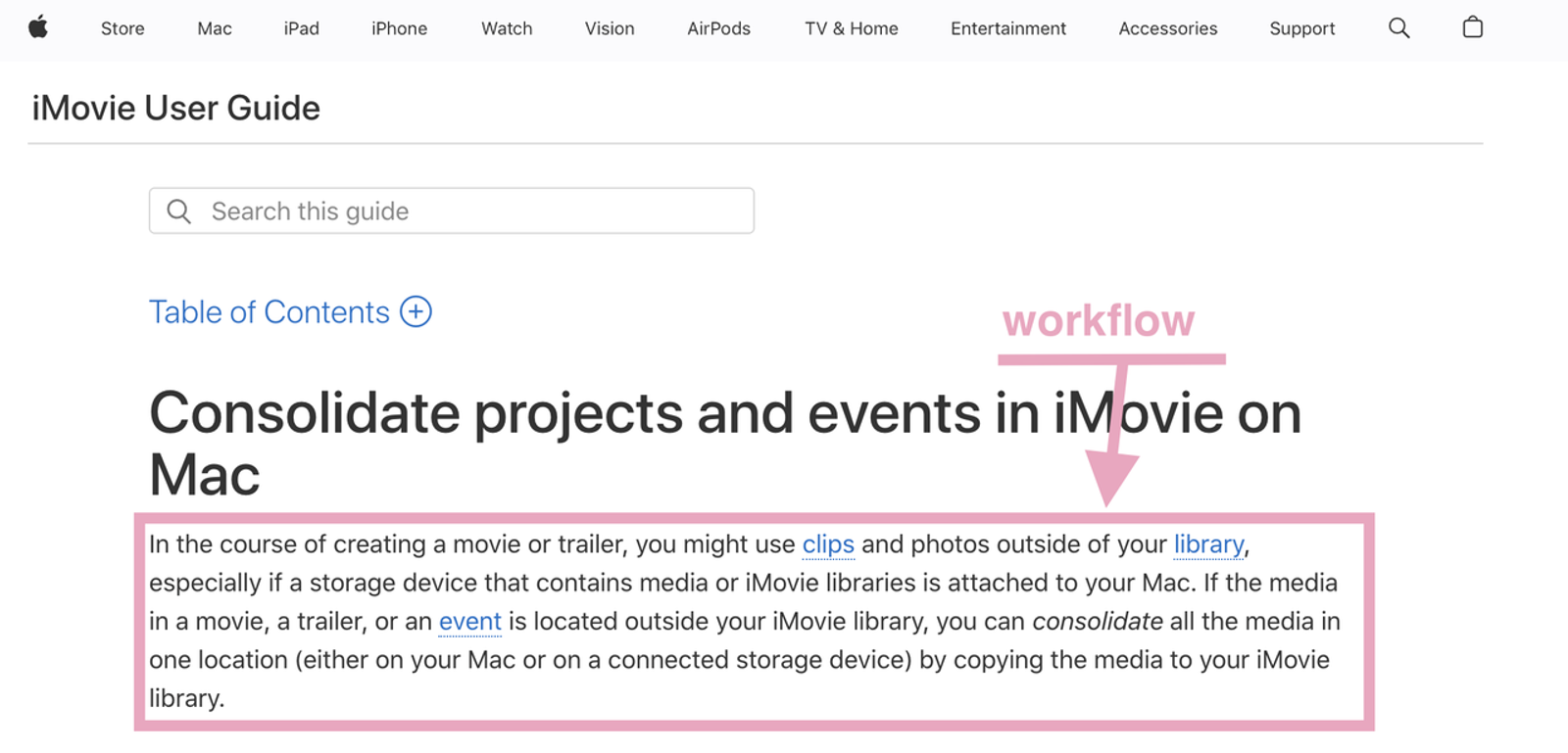Apple Support user guide explaining how to consolidate external clips, media, and events into an iMovie library workflow on Mac.