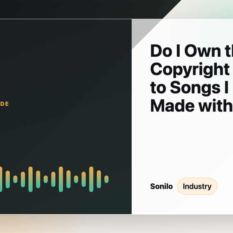 Do I Own the Copyright to Songs I Made with AI? cover image