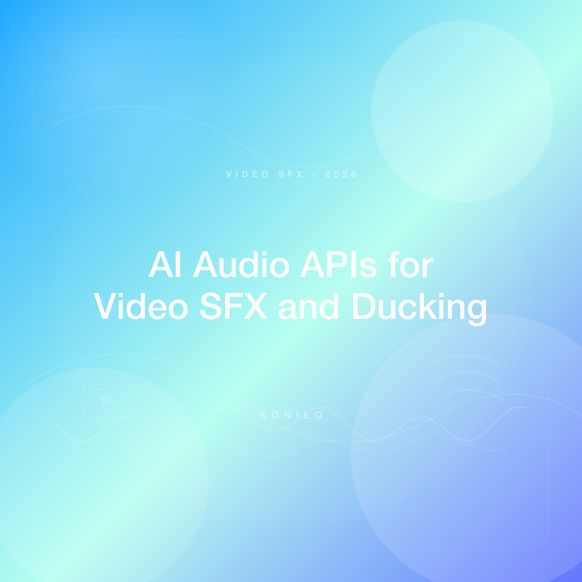 Which AI Audio APIs Support Video-to-Sound-Effects Generation and Audio Ducking for Automated Post-Production? cover image