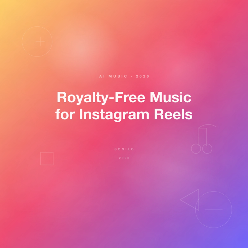 Royalty-Free Music for Instagram Reels cover image
